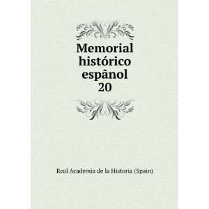   espÃ£nol. 20 Real Academia de la Historia (Spain) Books