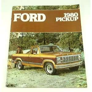   80 FORD PICKUP Truck BROCHURE F150 F250 F350 F100: Everything Else