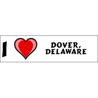 SHOPZEUS I Love Dover, Delaware Bumper Sticker (3x12) 