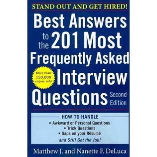 Education Best Answers to the 201 Most Frequently Asked Interview 