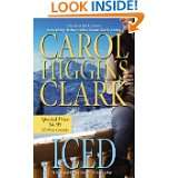 Iced (Regan Reilly Mysteries, No. 3) by Carol Higgins Clark (May 1 