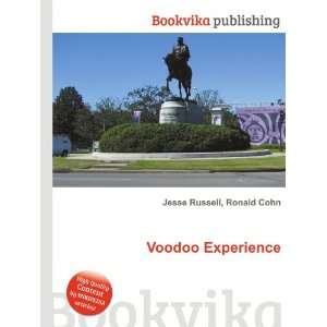  Voodoo Experience Ronald Cohn Jesse Russell Books