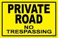 PROPERTY SIGN   Private Road   No Trespassing  #PS 433^  
