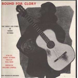  BOUND FOR GLORY LP (VINYL) US FOLKWAYS 1958 WOODY GUTHRIE Music
