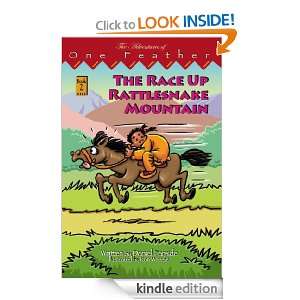 The Race up Rattlesnake Mountain (The Adventures of One Feather, Book 