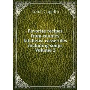  Favorite recipes from country kitchens casseroles including soups 