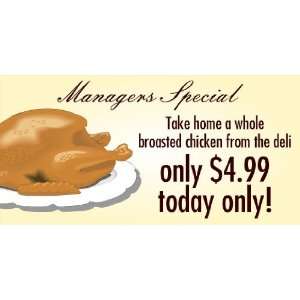  3x6 Vinyl Banner   Managers Special Chicken Everything 