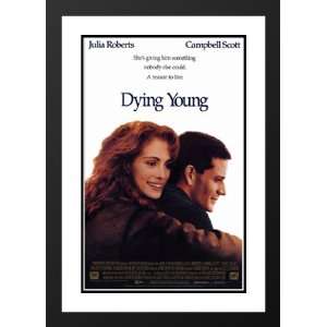  Dying Young 32x45 Framed and Double Matted Movie Poster 