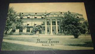 Old   BOONE TAVERN   Berea College KY. Postcard  