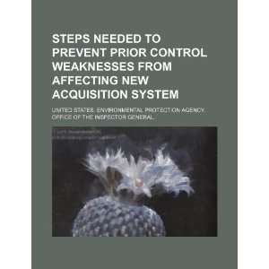 prevent prior control weaknesses from affecting new acquisition system 