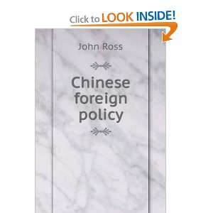  Chinese foreign policy John Ross Books