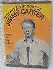 The Wit and Wisdom of Jimmy Carter by Bill Adler, Ji