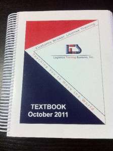 2011 U.S. Customs Broker License Exam Study Materials  