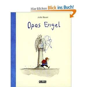 Opas Engel  Jutta Bauer Bücher