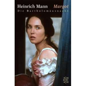 Margot Die Bartholomäusnacht  Heinrich Mann Bücher