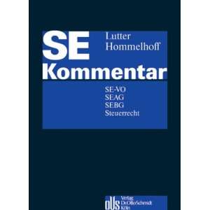   SEBG, Steuerrecht  Marcus Lutter, Peter Hommelhoff Bücher