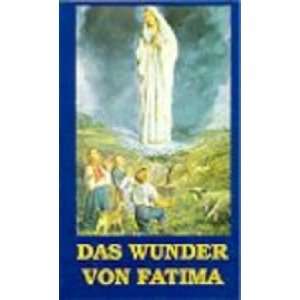 Das Wunder von Fatima  unbekannt Bücher