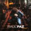 Revolucion Raul Paz  Musik