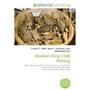  Alaskan King Crab Fishing (9786133974012) Books