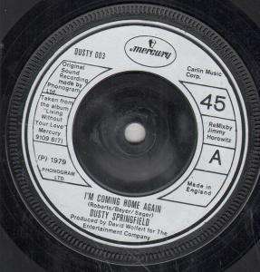 DUSTY SPRINGFIELD im coming home again 7 b/w save me save me 