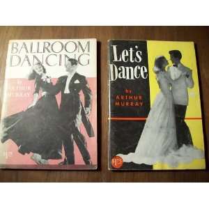  Arthur Murray Ballroom Dancing 2 Volumes Set Ballroom 