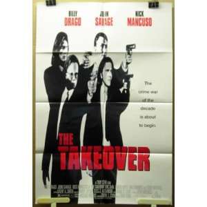   Movie Poster The Takeover Billy Drago John Savage F73: Everything Else