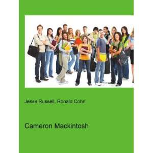 Cameron Mackintosh Ronald Cohn Jesse Russell  Books