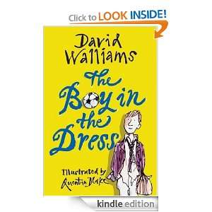 The Boy in the Dress David Walliams, Quentin Blake  