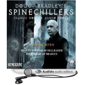 Doug Bradleys Spinechillers, Volume Seven Classic Horror Short 