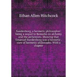   of hermetic philosophy. With a chapter Ethan Allen Hitchcock Books