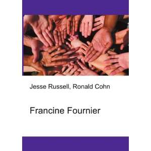 Francine Fournier [Paperback]