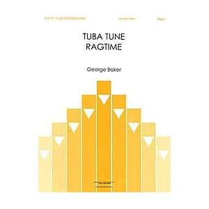  Tuba Tune Ragtime by George Baker