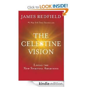 The Celestine Vision James Redfield  Kindle Store
