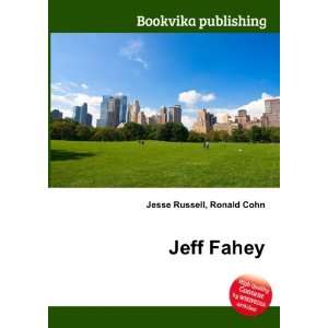 Jeff Fahey [Paperback]