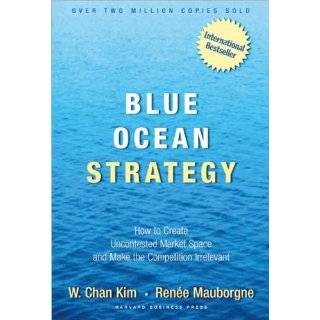 Kims,R. Mauborgnes Blue Ocean Strategy (Blue Ocean Strategy 
