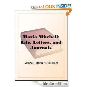 Maria Mitchell Life, Letters, and Journals Maria Mitchell  