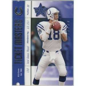 Peyton Manning Indianapolis Colts 2000 Leaf Rookies and Stars Ticket 