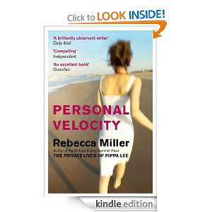 Personal Velocity Rebecca Miller  Kindle Store