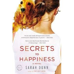      [SECRETS TO HAPPINESS] [Paperback]: Sarah(Author) Dunn: Books