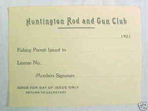 HUNTINGTON ROD AND GUN CLUB FISHING PERMIT 1923  
