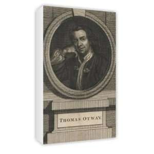  Thomas Otway (engraving) by Mary Beal   Canvas   Medium 