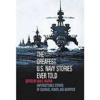 The Greatest U.S. Navy Stories Ever Told (Hardcover).Opens in a new 