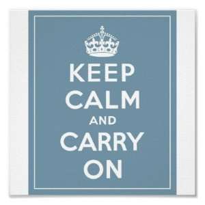  Keep Calm Carry On Duck Egg Blue Posters
